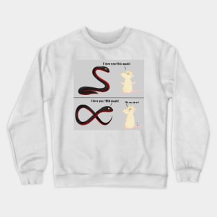 Infinite love Crewneck Sweatshirt